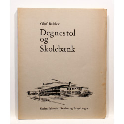 Degnestol og skolebænk. Skolens historie i Stenløse og Fangel sogne