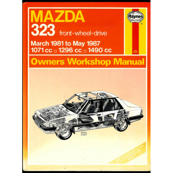 Mazda 323. Front-Wheel-Drive March 1981 to may 1987