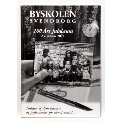Byskolen Svendborg. 100 års jubilæum, 23. januar 2001