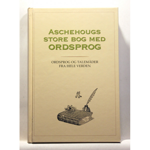 Aschehougs store bog med ordsprog og talemåder fra hele verden. 9000 ordsprog fra 200 sprogområder og fem årtusinder