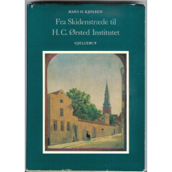Fra Skidenstræde til H. C. Ørsted Instituttet