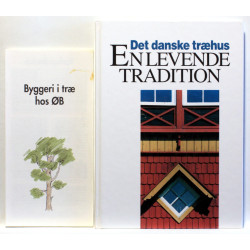 Det danske træhus - en levende tradition