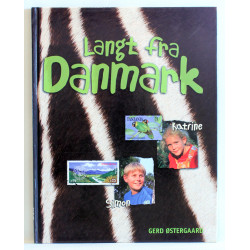 Langt fra Danmark 