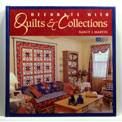 Decorate With Quilts & Collections