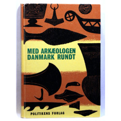 Med arkæologen Danmark rundt