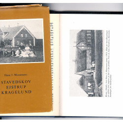 Stavedskov - Ejstrup - Kragelund. Erindringer 1901-73
