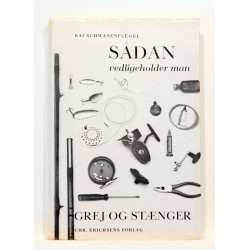 Sådan vedligeholder man grej og stænger