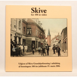 Skive for 100 år siden