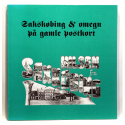 Sakskøbing & omegn på gamle postkort