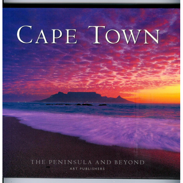 Cape Town. The Peninsula and Beyond