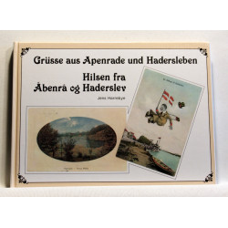 Grusse von Apenrade und Hadersleben. Hilsen fra Abenra og Haderslev 