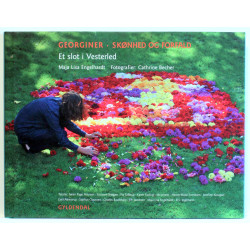 Georginer - skønhed og forfald. Et slot i Vesterled