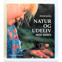 Natur og udeliv med børn