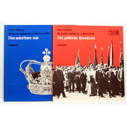 Den autoritære stat. Det danske samfund fra ca. 1500 til ca. 1850. Det politiske demokrati. Det danske samfund fra ca. 1850 til ca. 1978