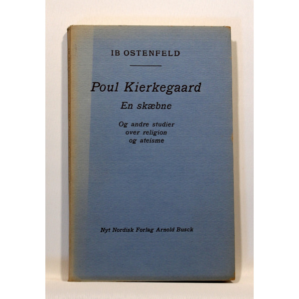 Poul Kierkegaard En skæbne og andre studier over religion og ateisme