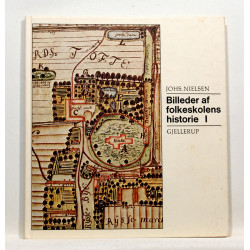 Billeder af folkeskolens historie I. 1536 - 1784