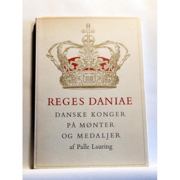 Reges Daniae - Danske konger på mønter og medaljer