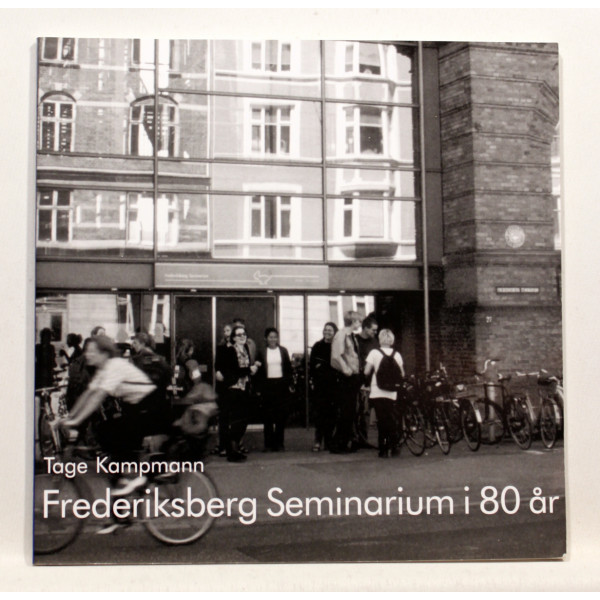Frederiksberg Seminarium i 80 år