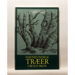 Navnkundige træer i Rold Skov