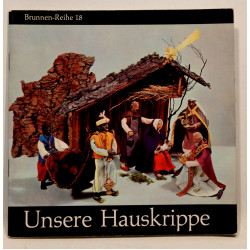 Unsere Hauskrippe mit vielen vorschlagen zum selbermachen