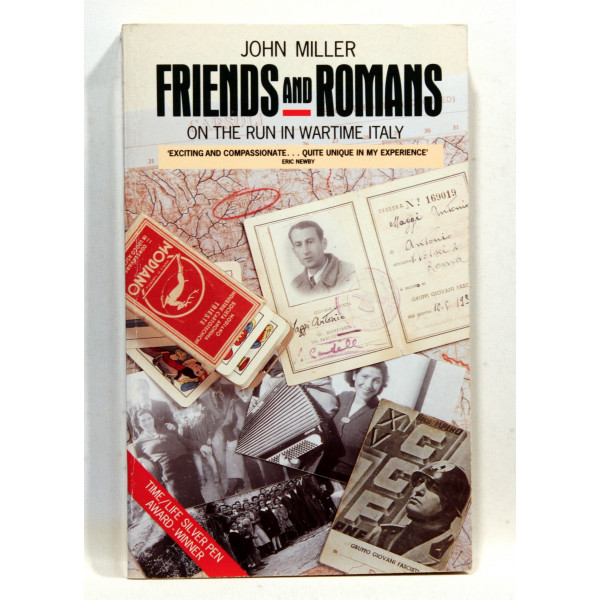 Friends and Romans. On the Run in Wartime Italy