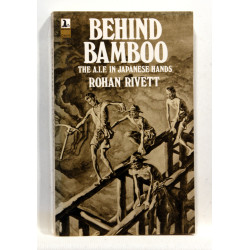 Behind Bamboo. The A.I.F. In Japanese Hands