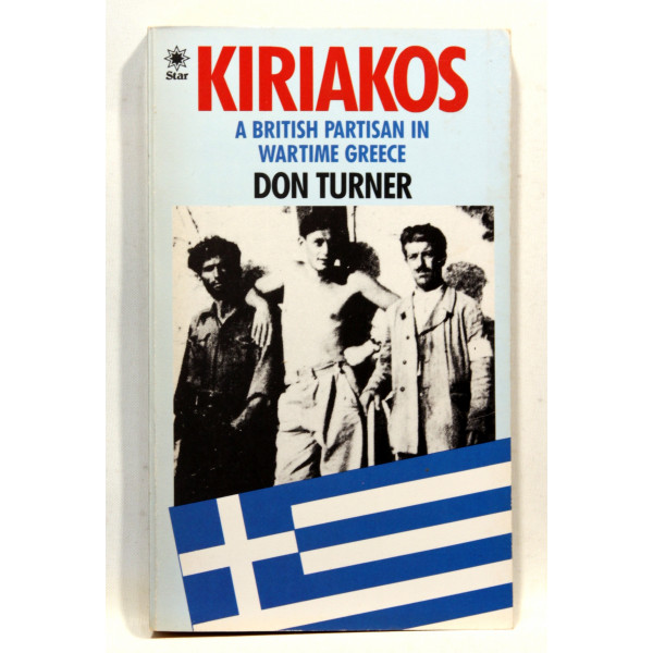 Kiriakos. A British Partisan in Wartime Greece
