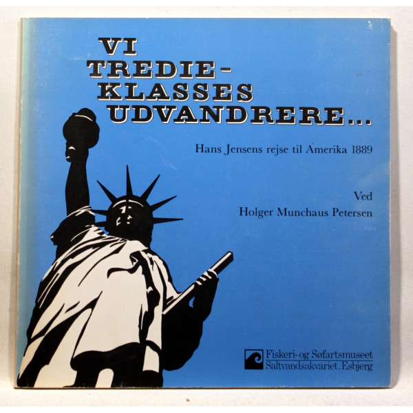 Vi tredie-klasses udvandrere…