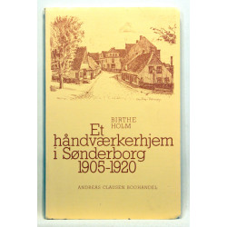 Et håndværkerhjem i Sønderborg 1905-1920
