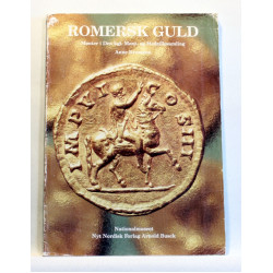 Romersk guld. Mønter i Den kgl. Mønt- og Medaillesamling