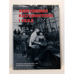 Arbejdernes kulturhistorie i Vejle