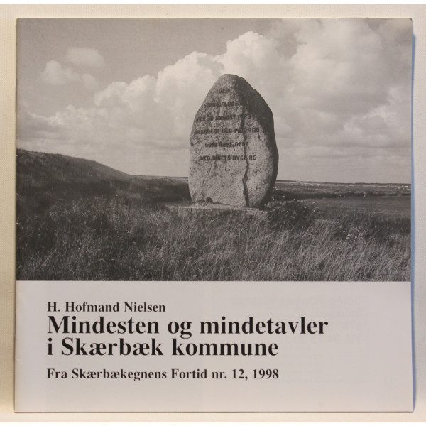 Mindesten og mindetavler i Skærbæk kommune