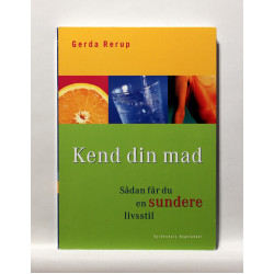 Kend din mad - sådan får du en sundere livsstil