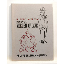 Nu gik det lige så godt, men så gik verden af lave