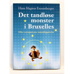 Det tandløse monster i Bruxelles