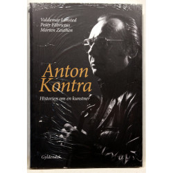 Anton Kontra. Historien om en kunstner