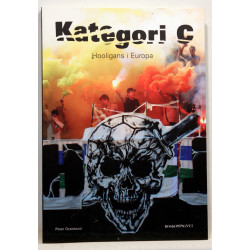 Kategori C. Hooligans i Europa