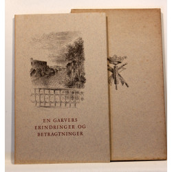 En garvers erindringer og betragtninger