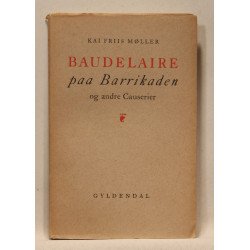 Baudelaire paa Barrikaden og andre Causerier