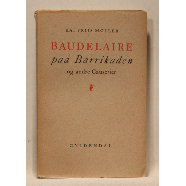 Baudelaire paa Barrikaden og andre Causerier