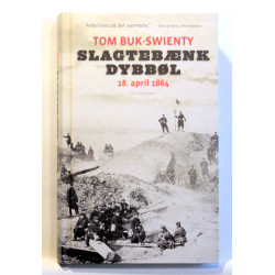 Slagtebænk Dybbøl. 18. april 1864