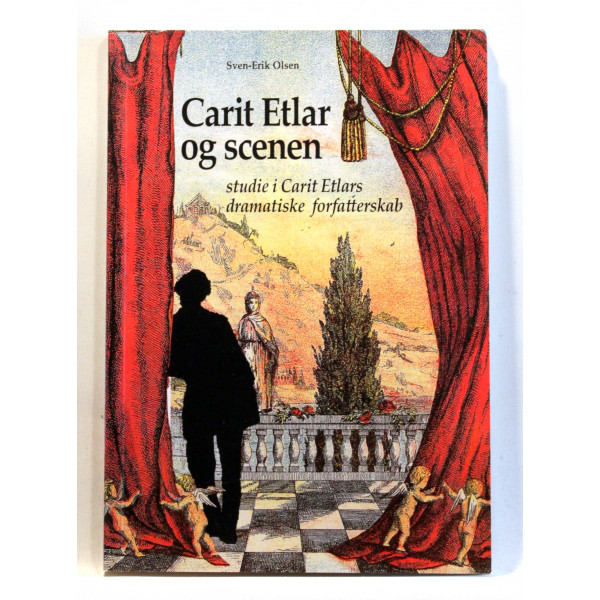 Carit Etlar og scenen. Studie i Carit Etlars dramatiske forfatterskab