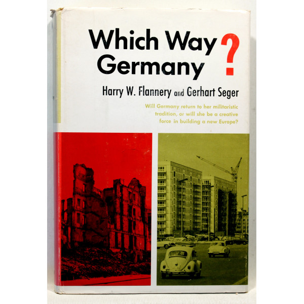 Which Way Germany?