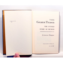 The Greatest Treason. The Untold Story of Munich 