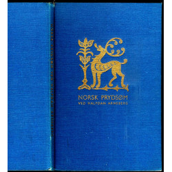 Norsk prydsøm. Enkle border og motiver fra norsk folkekunst og efter originaltegninger av norske kunstnere