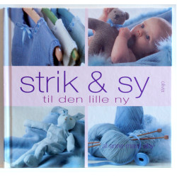 Strik & sy til den lille ny