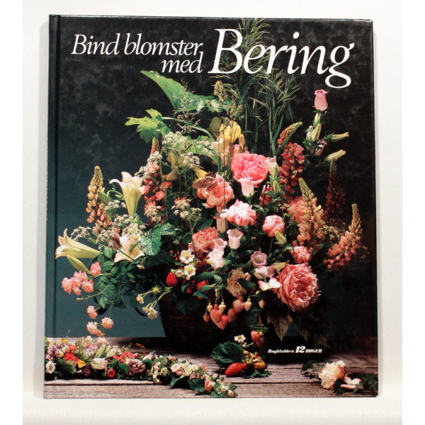 Bind blomster med Bering