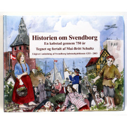 Historien om Svendborg. En købstad gennem 750 år