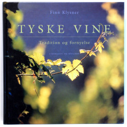 Tyske vine. Tradition og fornyelse