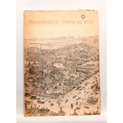 Rådhuspladsen i fortid og nutid